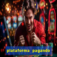 plataforma pagando no cadastro saque free